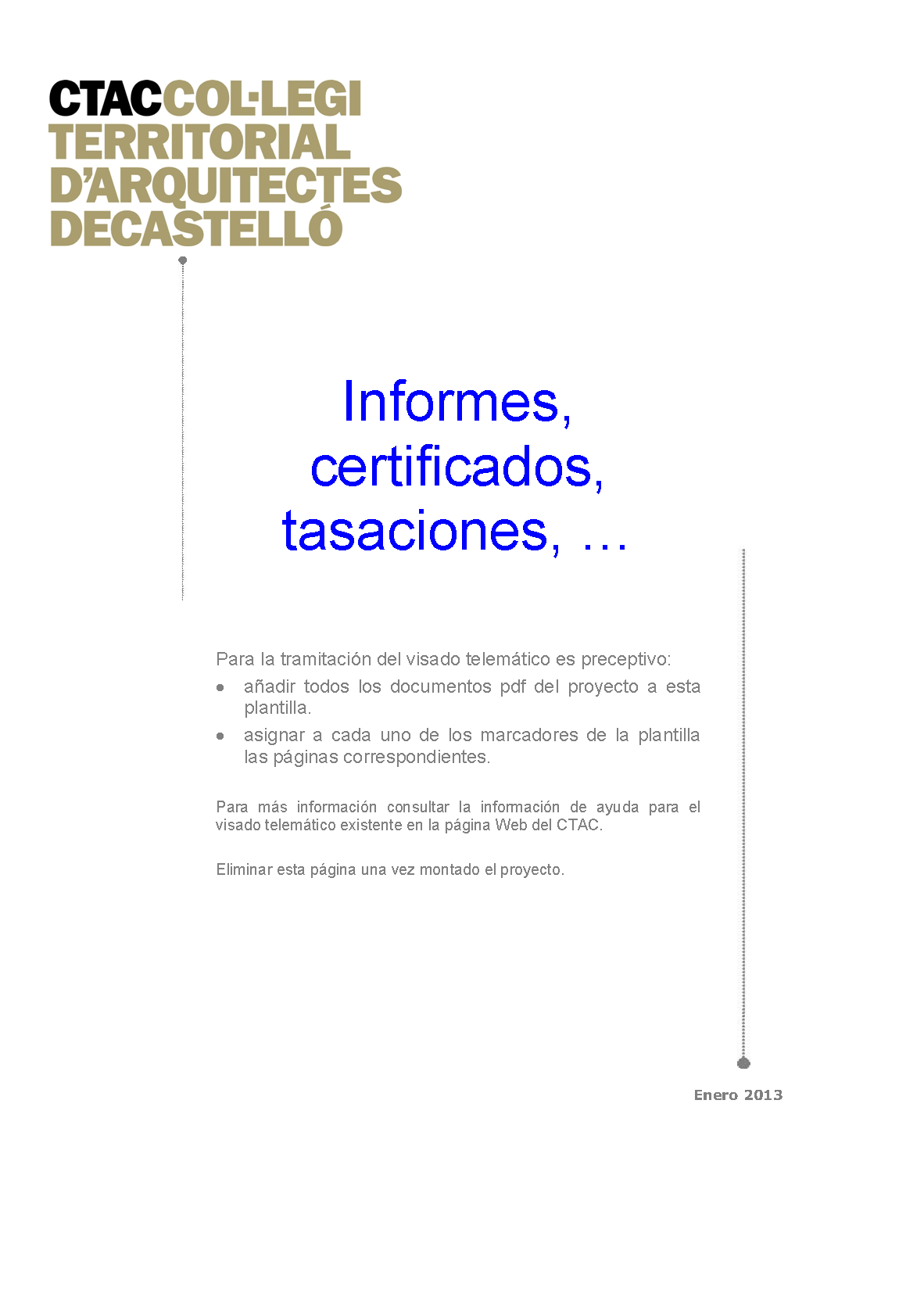 Plantilla Informes, Certificaciones, Tasaciones, ... 